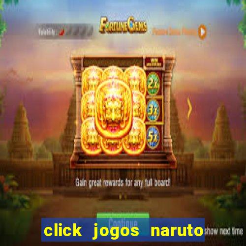 click jogos naruto vs bleach 2.6